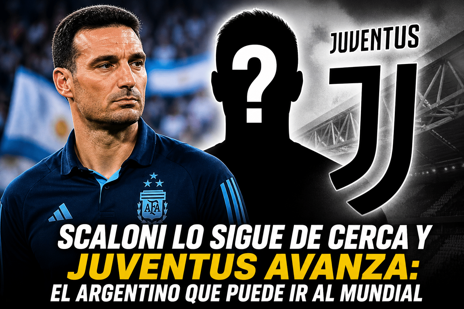 Scaloni y un argentino que puede jugar en Juventus para el Mundial 2026